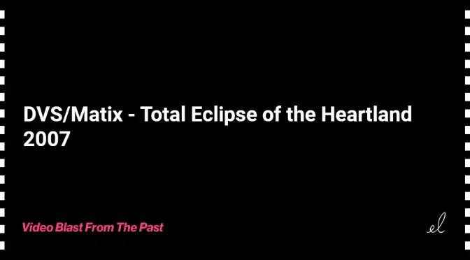 DVS/Matrix - total eclipse of the heartland skate video 2007