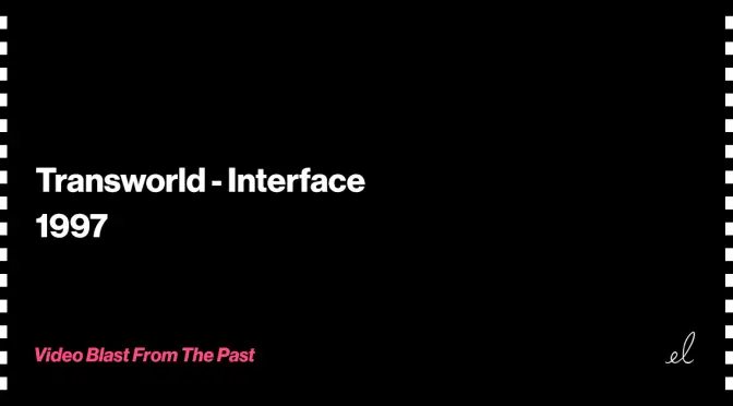 transworld interface skate video 1997