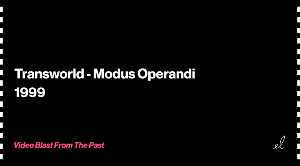 transworld modus operandi skate video 1999